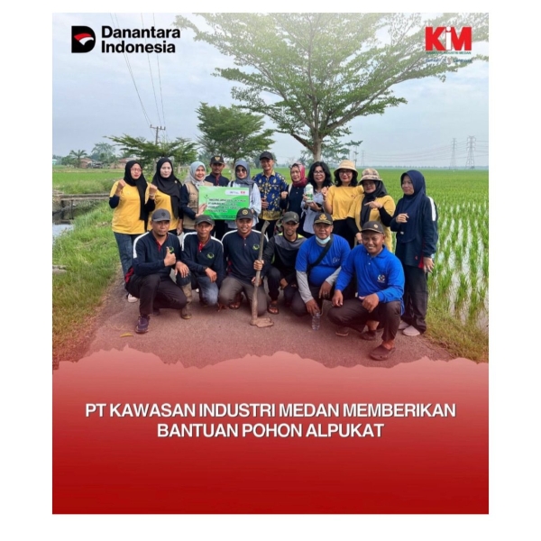 PT Kawasan Industri Medan selaku anggota Holding BUMN Danareksa, melaksanakan kegiatan penanaman pohon jenis Alpukat di Desa Pematang Johar