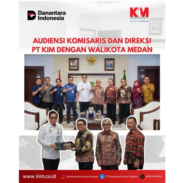 Audiensi Komisaris Dan Direksi PT KIM Dengan Walikota Medan